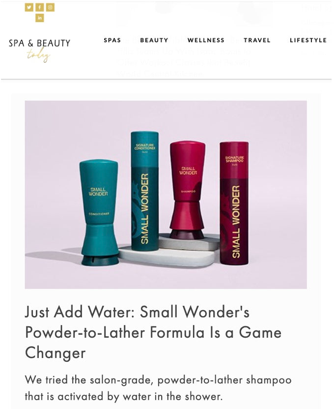 Spa & Beauty Article: "Just Add Water: Small Wonder's Powder-to-Lather Formula Is a Game Changer"