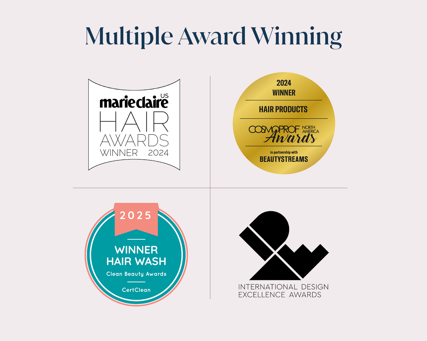 Marie Claire, CosmoProf, CertClean, & International Design Excellence Award Logos for Small Wonder